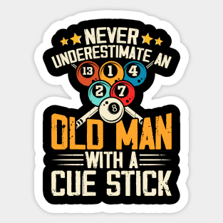 Never Underestimate An Old Man With A Cute Stick T shirt For Women Man Sticker